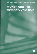 Money and the human condition /