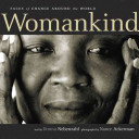 Womankind : faces of change around the world /