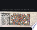 The Topkapı scroll : geometry and ornament in Islamic architecture : Topkapı Palace Museum Library MS H. 1956 /