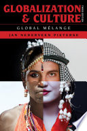 Globalization and culture : global mélange /