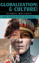 Globalization and culture : global mélange /