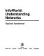 InfoWorld : understanding networks /