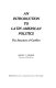 An introduction to Latin American politics : the structure of conflict /