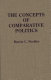 The concepts of comparative politics /
