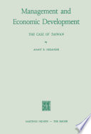 Management and Economic Development : the Case of Taiwan /