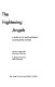 The frightening angels : a study of U.S. multinationals in developing nations /