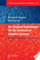 Bio-inspired technologies for the hardware of adaptive systems : real-world implementations and applications /