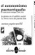 El autonomismo puertorriqueño, su transformación ideológica, 1895-1914 : la prensa en el análisis social, La Democracia de Puerto Rico /