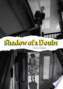 Shadow of a Doubt /