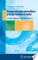 Ossigenoterapia domiciliare a lungo termine in Italia : Il valore aggiunto della telemedicina.