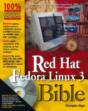 Red Hat Fedora Linux 3 bible /