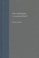 Fear and anxiety in the Arab world /