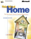 This wired home : the Microsoft guide to home networking /