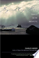 Beyond Cape Horn : travels in the Antarctic /