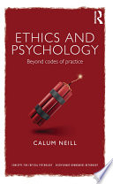 Ethics and psychology : beyond codes of practice /