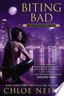 Biting bad : a Chicagoland vampires novel /