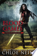 Blood games : a Chicagoland Vampires novel /
