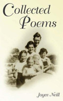 Collected poems of Joyce Neill, 1960's - 2002.