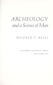 Archeology and a science of man /