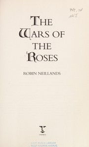 The wars of the roses /