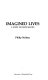 Imagined lives : a study of David Malouf /