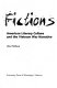 Warring fictions : American literary culture and the Vietnam War narrative /