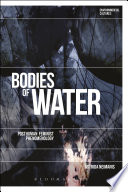 Bodies of water : posthuman feminist phenomenology /