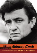 Johnny Cash : a twentieth-century life /