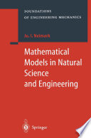 Mathematical Models in Natural Science and Engineering /