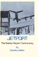 Jetport : the Boston airport controversy /