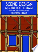 Scene design : a guide to the stage /