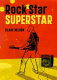 Rock star superstar /