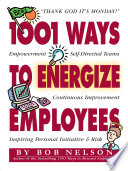 1001 ways to energize employees /