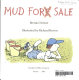 Mud fore [e crossed out] sale /