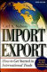 Import/export : how to get started in international trade /