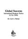Global success : international business tactics for the 1990s /