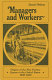 Managers and workers : origins of the new factory system in the United States, 1880-1920 /