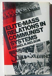 Elite-mass relations in communist systems /