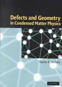 Defects and geometry in condensed matter physics /