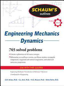 Schaum's outline of engineering mechanics dynamics /