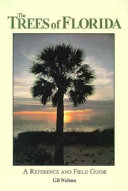 The trees of Florida : a reference and field guide /