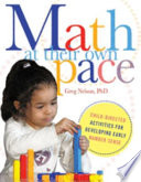 Math at their own pace : child-directed activities for developing early number sense /