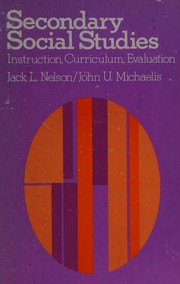 Secondary social studies : instruction, curriculum, evaluation /