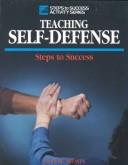 Teaching self-defense : steps to success /