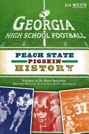Georgia high school football : Peach State pigskin history /