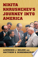 Nikita Khrushchev's journey into America /