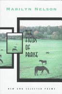 The fields of praise : new and selected poems /