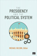 The presidency and the political system /