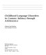 Childhood language disorders in context : infancy through adolescence /