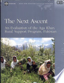 The next ascent : an evaluation of the Aga Khan Rural Support Program, Pakistan /